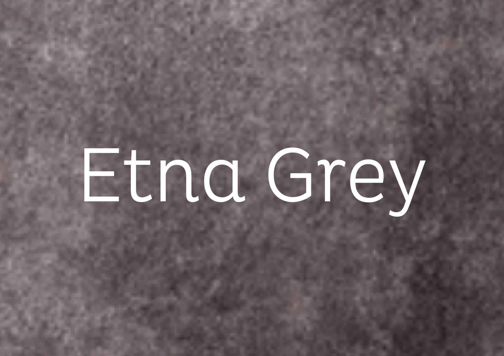 Etna Grey
